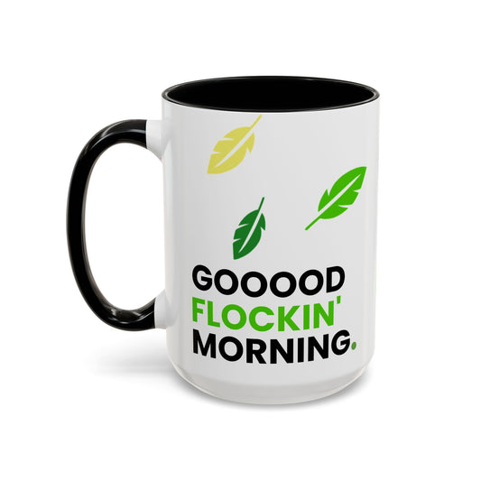 Goood Flockin' Morning