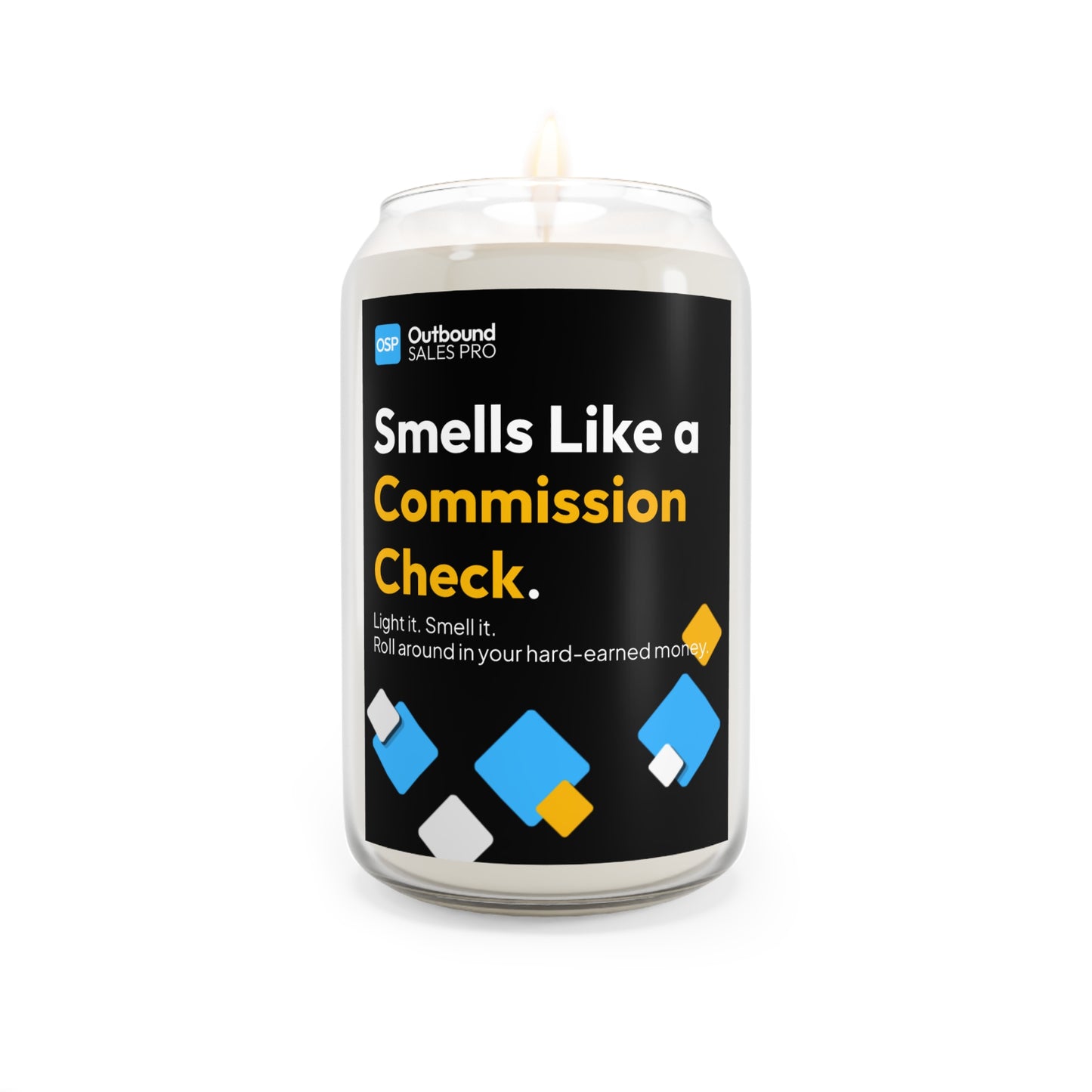 "Smells Like a Commission Check" Motivational Sales Gift (13.75 oz)